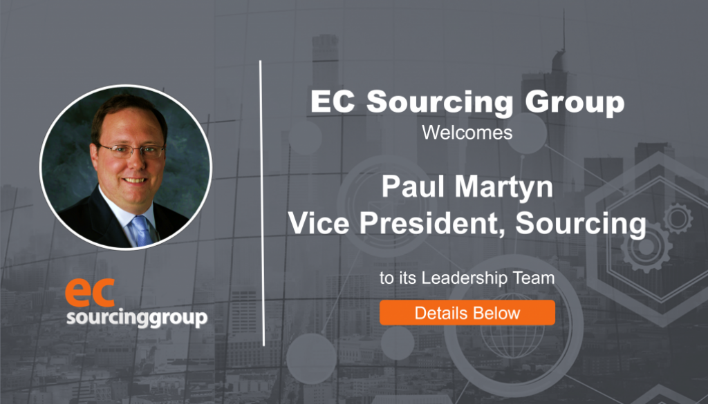Paul Martyn Joins EC Sourcing Group as VP, Sourcing